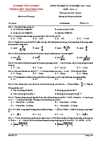 Đề kiểm tra học kì I môn Vật lí Lớp 12 - Mã đề 121 - Năm học 2022-2023 - Trường THPT Trần Nhân Tông
