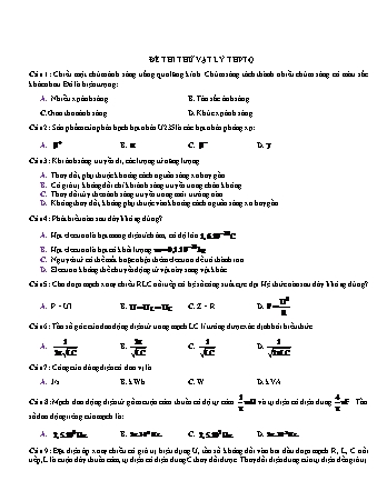 Đề thi thử THPT Quốc gia môn Vật lí năm 2023 (Có đáp án)