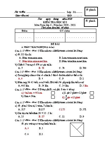 Đề kiểm tra học kì I Toán 3 - Đề 1 - Năm học 2020-2021 - Trường Tiểu học Ngô Gia Tự (Có đáp án + Ma trận)
