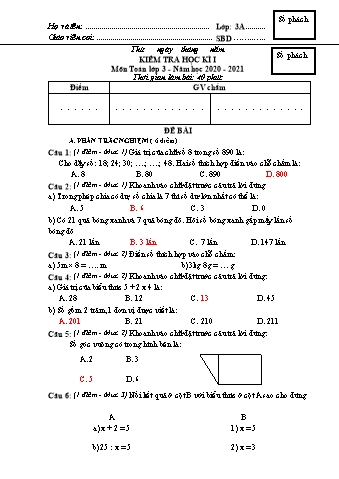 Đề kiểm tra học kì I Toán 3 - Đề 4 - Năm học 2020-2021 - Trường Tiểu học Ngô Gia Tự (Có đáp án + Ma trận)
