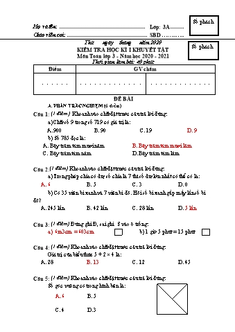 Đề kiểm tra học kì I Toán 3 (HSKT) - Năm học 2020-2021 - Trường Tiểu học Ngô Gia Tự (Có đáp án)
