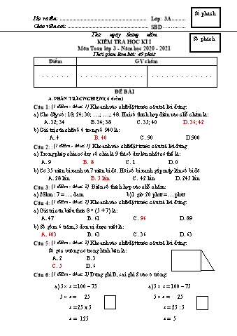 Đề kiểm tra học kì I Toán Lớp 3 - Đề 3 - Năm học 2020-2021 - Trường Tiểu học Ngô Gia Tự (Có đáp án + Ma trận)