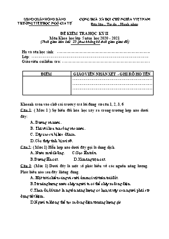 Đề kiểm tra học kì II Khoa học 5 - Đề 1 - Năm học 2020-2021 - Trường Tiểu học Ngô Gia Tự (Có đáp án + Ma trận)