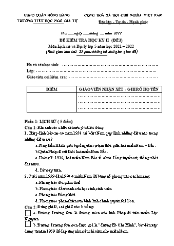 Đề kiểm tra học kì II Lịch sử và Địa lí 5 - Đề 3 - Năm học 2021-2022 - Trường Tiểu học Ngô Gia Tự (Có đáp án + Ma trận)